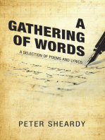 A Gathering of Words: A Selection of Poems and Lyrics