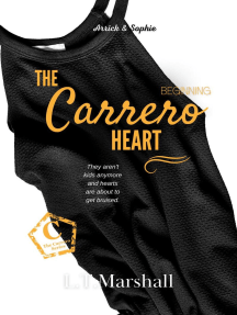 The Carrero Heart Beginning (Book of the Carrero Series) by