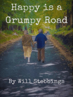 Happy is a Grumpy Road