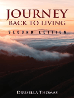 Journey Back to Living: Second Edition: Second