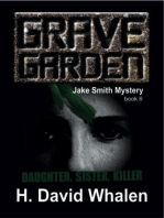Grave Garden: Jake Smith Mystery, #6