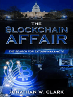 The Blockchain Affair: The Search for Satoshi Nakamoto