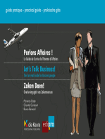 Parlons affaires ! - Let's talk business! - Zaken Doen!: Le guide de survie de l'Homme d'Affaires - The Survival Guide for Businesspeople - Overlevingsgids van Zakenmensen