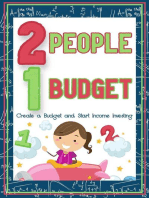 Two People, One Budget: Create a Budget and Start Income Investing: Financial Freedom, #94
