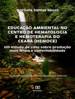 Educação Ambiental no Centro de Hematologia e Hemoterapia do Ceará (HEMOCE): um estudo de caso sobre produção mais limpa e sustentabilidade