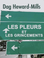 Les pleurs et les grincements