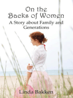 On the Backs of Women: A Story About Family and Generations