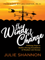 The Winds of Change: Defining Steps to Build a Strong Foundation and Weather Life Storms