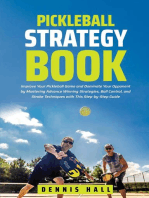 Pickleball Strategy Book: Mastering the Game of Pickleball