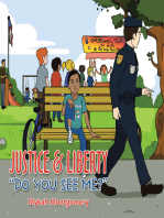 Justice & Liberty "Do You See Me?"