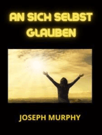 An sich selbst glauben (Übersetzt)