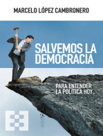 Salvemos la democracia: Para entender la política hoy
