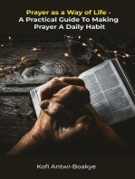 Prayer as a Way of Life: A Practical Guide to Making Prayer a Daily Habit