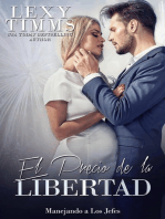 El Precio de la Libertad: Manejando A Los Jefes, #18