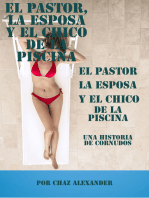 El Pastor, La Esposa y El Chico de la Piscina