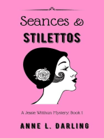 Seances & Stilettos: A Jessie Witthun Mystery, Book 1: Jessie Witthun Mysteries, #1