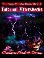Infernal Aftershocks