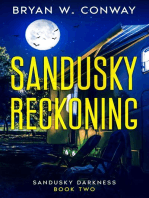 Sandusky Reckoning: Sandusky Darkness, #2