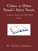 Culture in Orhan Pamuk's Select Novels Istanbul, Snow and The Black Book