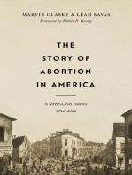 The Story of Abortion in America: A Street-Level History, 1652–2022
