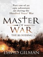 Master Of War: The Blooding: Part one of an epic adventure set during the Hundred Years' War