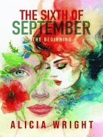 The Sixth of September The Beginning