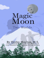 Magic Moon: Two Worlds (Vol. 3): Magic Moon Books, #3