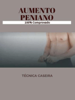 Aumento Peniano - Técnica Caseira Comprovada: Método 100% Natural