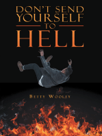Don't Send Yourself to Hell