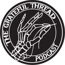 The Grateful Thread Podcast