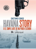 Havana Story: o el simple arte de no poder escribir