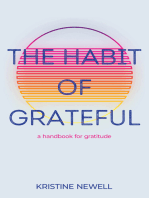 The Habit of Grateful: A Handbook for Gratitude