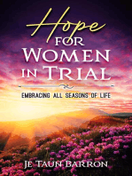 Hope For Women In Trial: Embracing All Seasons of Life