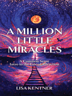 A Million Little Miracles