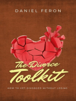 The Divorce Toolkit: How to Get Divorced Without Losing