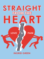 Straight from the Heart: Love & Pain