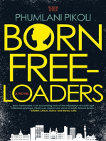 Born Freeloaders: A Novel