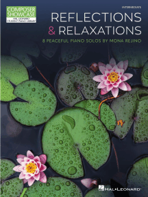 Reflections & Relaxations: 8 Peaceful Piano Solos by Mona Rejino Composer Showcase Intermediate Level