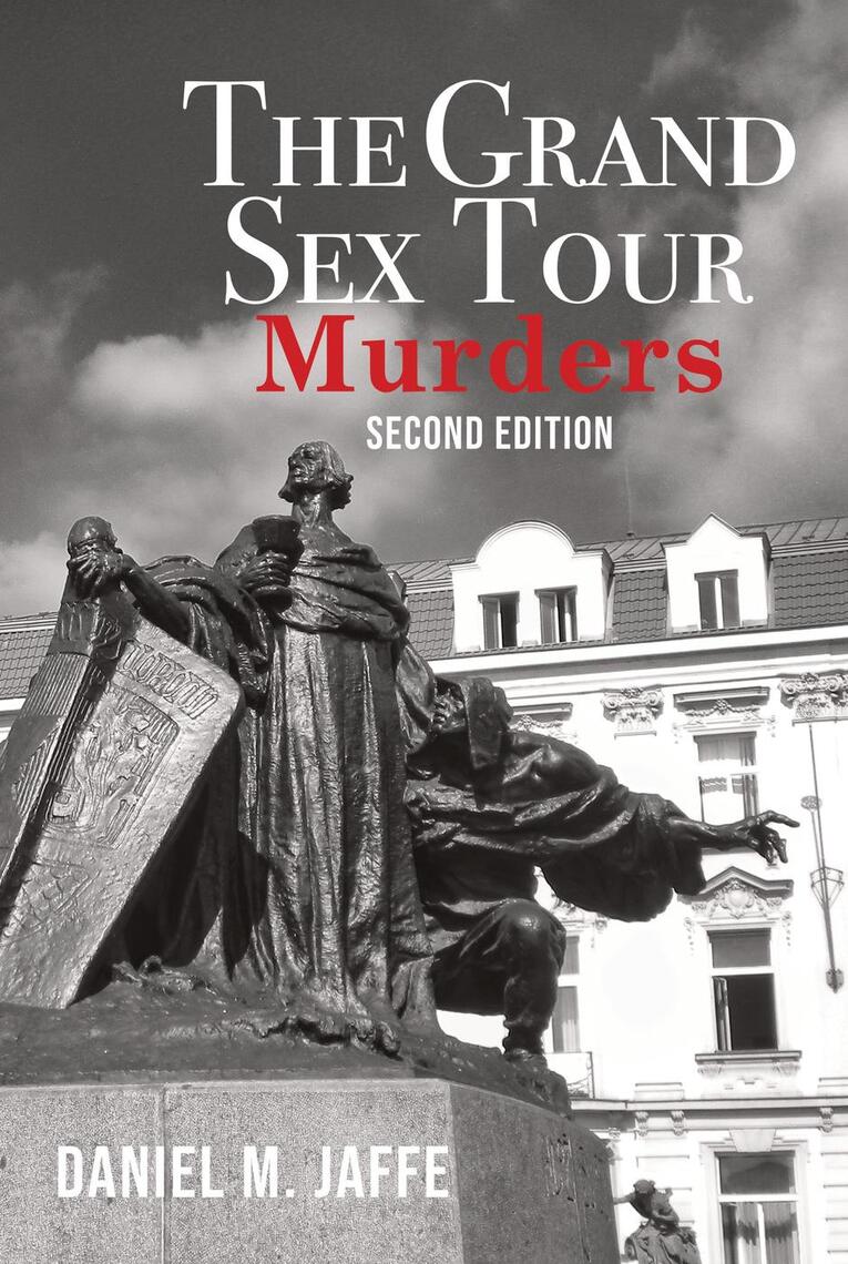 The Grand Sex Tour Murders by Daniel M photo pic