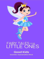 Fairy Tales for Little Ones: Good Kids, #1