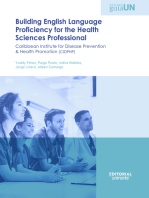 Building english language proficiency for the health sciences professional: Caribbean Institute for Disease Prevention & Health Promotion (CIDPHP)