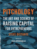 Pitchology: The Art & Science of Raising Capital for Entrepreneurs
