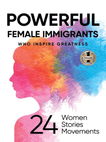 POWERFUL FEMALE IMMIGRANTS by Michael D. Butler, Migena Agaraj ...