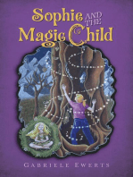 Sophie and the Magic Child