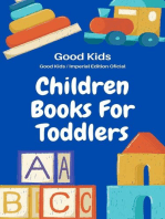Children Books for Toddlers: Good Kids, #1