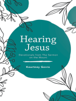 Hearing Jesus: Devotionals from the Sermon on the Mount