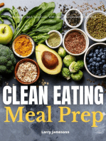Clean Eating Meal Prep: A Beginner's Quick Start Guide, with Curated Recipes and Sample Meal Plans