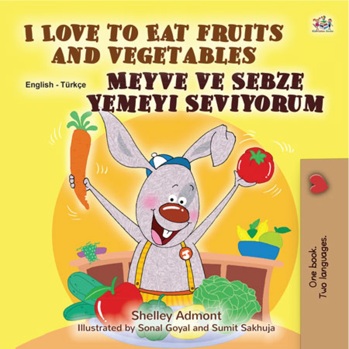 I Love to Eat Fruits and Vegetables Meyve ve Sebze Yemeyi Seviyorum by ...