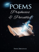 Poems, Prophecies and Parables