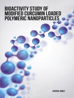 Bioactivity study of modified curcumin loaded polymeric nanoparticles